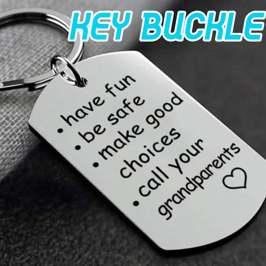 Last Day 49% OFF - 🔥Have Fun, Be Safe, Make Good Choices and Call Your Grandma/Grandpa Keychain